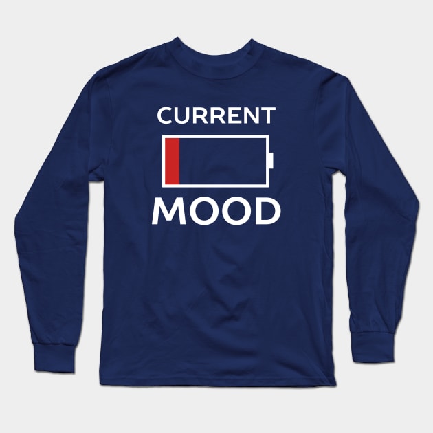 Current Mood Low Battery Long Sleeve T-Shirt by happinessinatee